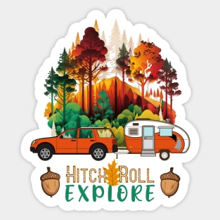 Hitch Roll Explore RV Camping Life Sticker